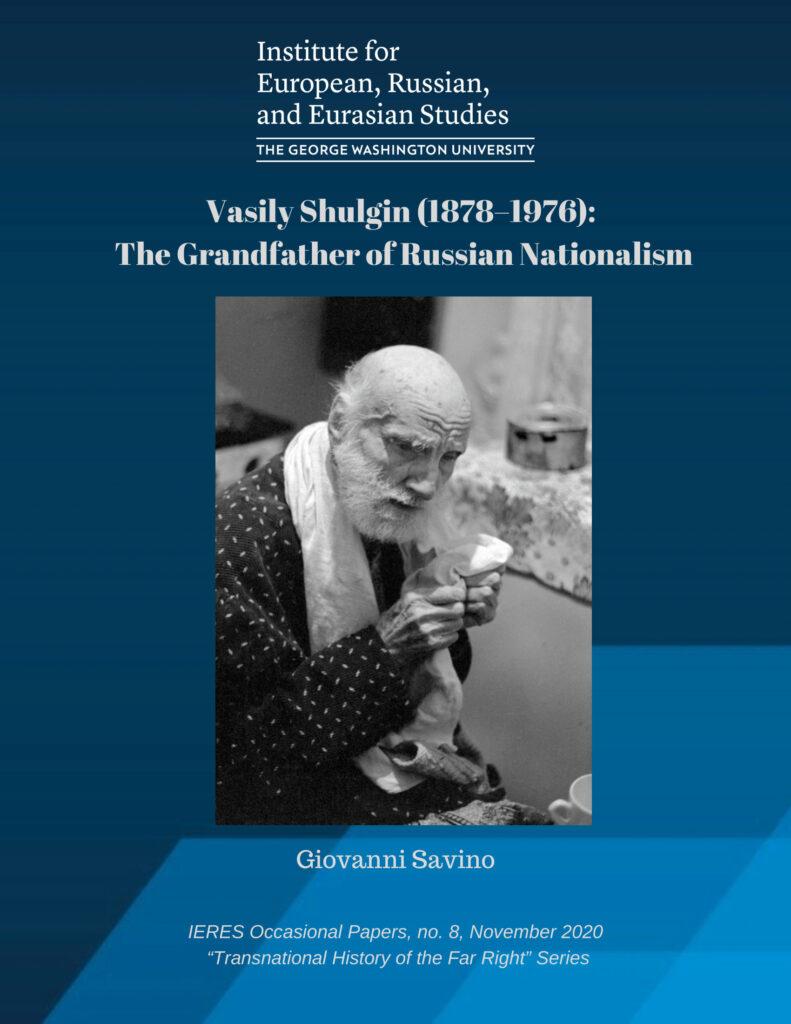 Cover Vasily Shulgin (1878-1976): The Grandfather of Russian Nationalism